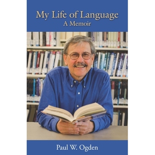 预订 My Life of Language: A Memoir: 9781944838140