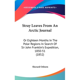 Arctic 预订 Search Months The Stray Polar John Expe Eighteen From Journal Sir Regions Leaves Franklin’s