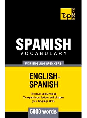 预订 Spanish vocabulary for English Speakers - 5000 words: 9781780713007