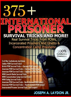 预订 375+ International Prisoner Survival Tricks And More!: 9781497524651