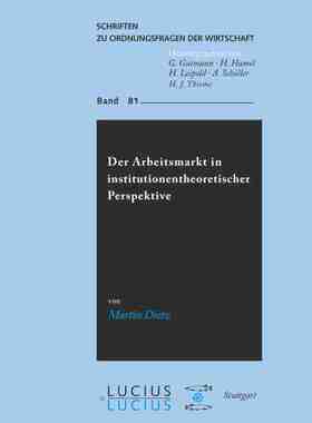 【预订】Der Arbeitsmarkt in institutionentheoretischer Perspektive 9783828203655