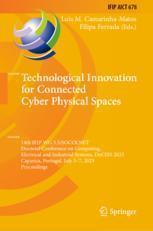 [预订]Technological Innovation for Connected Cyber Physical Spaces: 14th Ifip Wg 5.5/Socolnet Doctoral Con 9783031360060