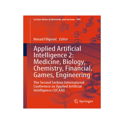 预订 Applied Artificial Intelligence 2: Medicine, Biology, Chemistry, Financial, Games, Engineering