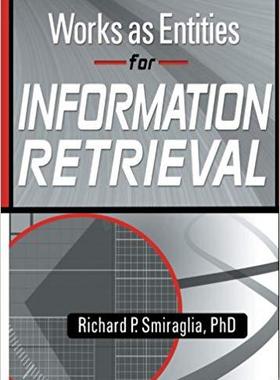 【预售】Works as Entities for Information Retrieval