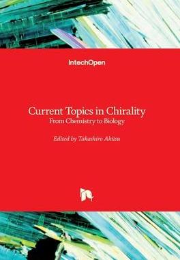 [预订]Current Topics in Chirality - From Chemistry to Biology 9781839689536
