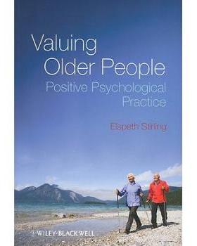【预订】Valuing Older People - Positive Psychology Practice