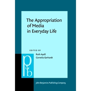 预订 The Appropriation of Media in Everyday Life.: 9789027256294