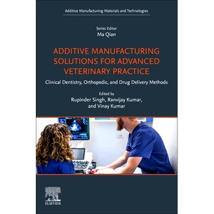 Solutions Deliver Drug Clinical Additive Manufacturing Dentistry Advanced for and 预订 Veterinary Orthopedic Practice