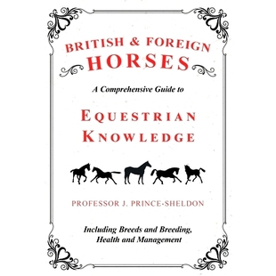 Breeds and Horses 预订 Guide Including Breeding Knowledge Foreign Equestrian Health Comprehensive British
