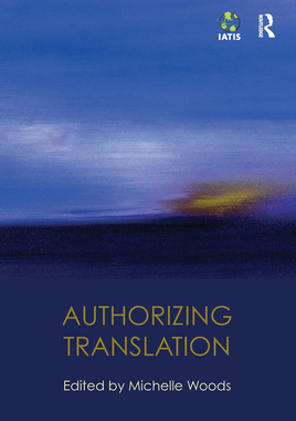 【预订】Authorizing Translation 9780367736774