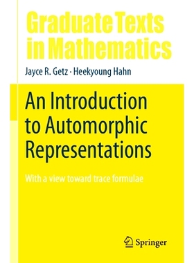 预订 An Introduction to Automorphic Representations: With a view toward trace formulae: 9783031426100
