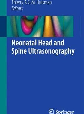 【预订】Neonatal Head and Spine Ultrasonography