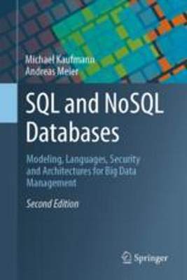 [预订]SQL and Nosql Databases: Modeling, Languages, Security and Architectures for Big Data Management 9783031279072