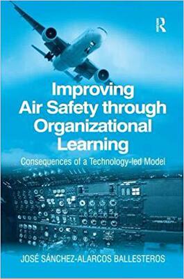 【预售】Improving Air Safety through Organizational Learning