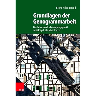 预订 Grundlagen der Genogrammarbeit: Die Lebenswelt als Ausgangspunkt sozialpsychiatrischer Praxis 家系图工作基础：生活