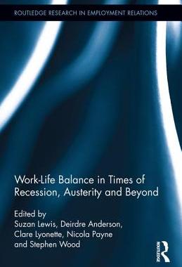 预订 Work-Life Balance in Times of Recession, Austerity and Beyond