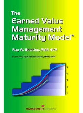 预订 The Earned Value Management Maturity Model: 9781567261806