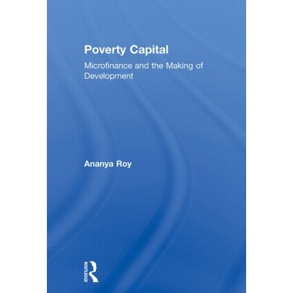 Microfinance and the Making of Developme