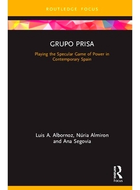 预订 Grupo Prisa: Media Power in Contemporary Spain