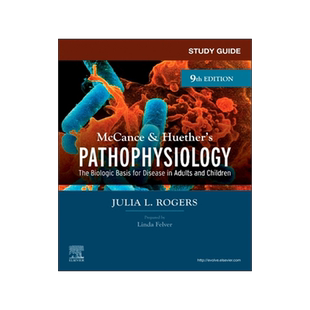 [预订]Study Guide for McCance & Huether’s Pathophysiology