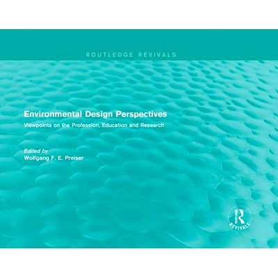 预订 Environmental Design Perspectives: Viewpoints on the Profession, Education and Research 环境设计视角：职业、教育和