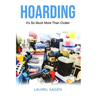 Much 囤积：这不仅仅是混乱 Hoarding 9798218105082 Clutter It’s Than 预订 More