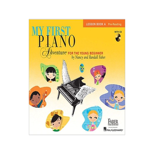 英文原版 菲伯尔我的钢琴第一课:A级课本(读谱准备) My First Piano Adventure: Lesson Book A Pre-Reading