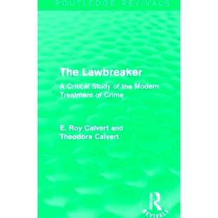Treatment 9781138999886 the Study Lawbreaker Critical Crime 预订 Modern The