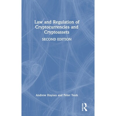 预订 Law and Regulation of Cryptocurrencies and Cryptoassets: 9781032667379