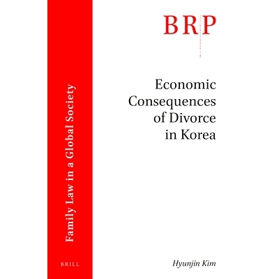 预订 Economic Consequences of Divorce in Korea 韩国离婚的经济后果: 9789004323711