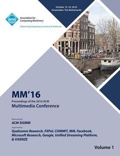 Conference. ACM. 预订 9781450346849 Vol Multimedia Mm’’16 2016.