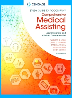 预订 Study Guide for Lindh/Tamparo/Dahl/Morris/Correa’s Comprehensive Medical Assisting: Administrative and Clinical Co