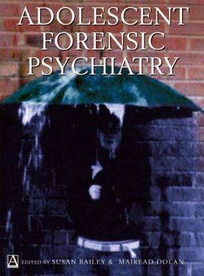 【预订】Adolescent Forensic Psychiatry