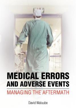 预订 Medical Errors and Adverse Events: Managing the Aftermath: Managing the Aftermath