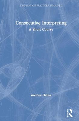 【预订】Consecutive Interpreting