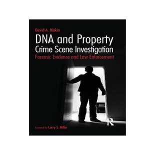 预订 DNA and Property Crime Scene Investigation