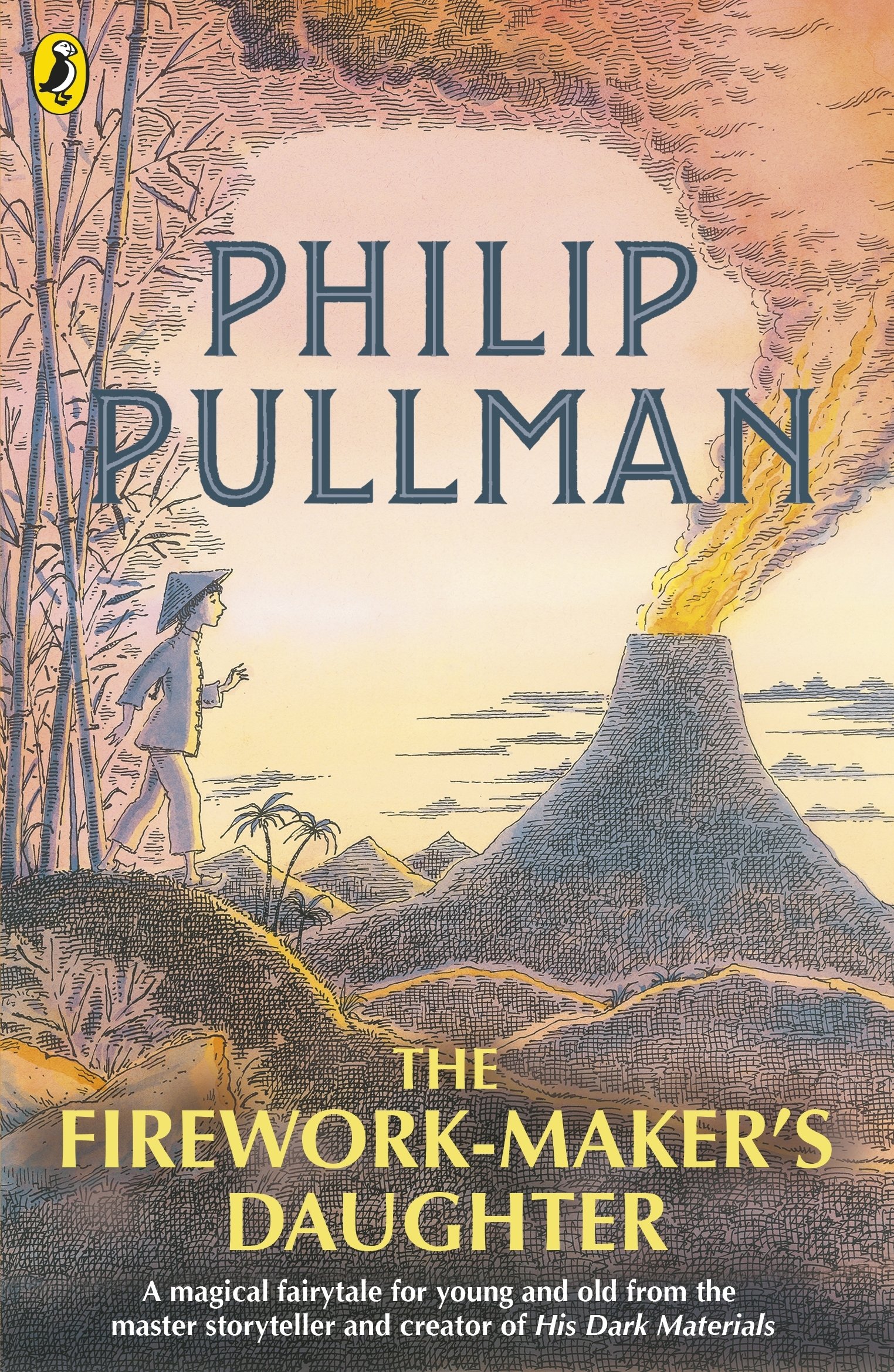 英文原版 烟火商的女儿 Philip Pullman 儿童读物 黄金罗盘作者 黑暗物质 The Firework-Maker's Daughter