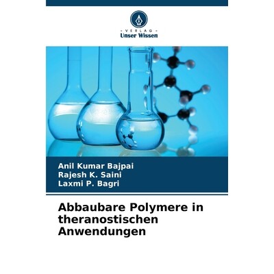 预订 Abbaubare Polymere in theranostischen Anwendungen: 9786209285226