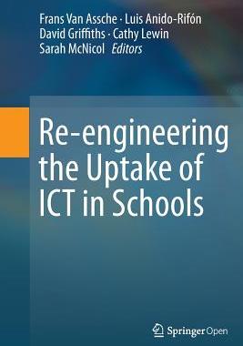 【预订】Re-engineering the Uptake of ICT in Schools