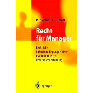 Manager Rechtliche Unternehmensführung Recht 9783642637704 marktorientierten für einer 预订 Rahmenbedingungen