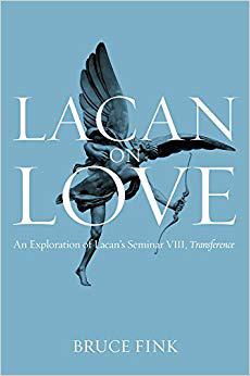Lacan On Love - An Exploration Of La...
