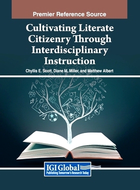 预订 Cultivating Literate Citizenry Through Interdisciplinary Instruction: 9798369345580