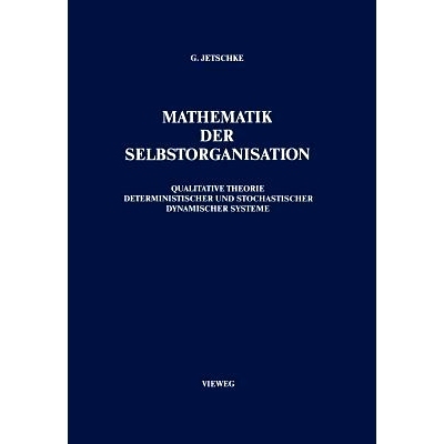 预订 Mathematik der Selbstorganisation: Qualitative Theorie nichtlinearer dynamischer Systeme und gleichgewichtsferner S