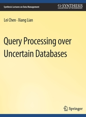 预订 Query Processing Over Uncertain Databases
