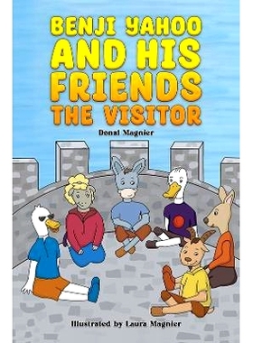 预订 Benji Yahoo and His Friends: The Visitor: 9781398462427