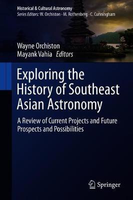 【预订】Exploring the History of Southeast Asian Astronomy 9783030627768