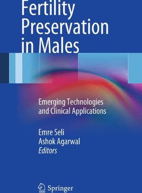 【预订】Fertility Preservation in Males
