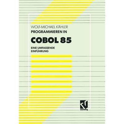 预订 Programmieren in COBOL 85: Eine umfassende Einführung: 9783528533359