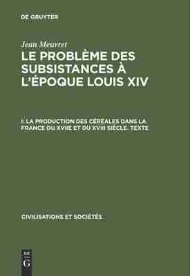 【预订】La production des céréales dans la France du XVIIe et du XVIII si 9783111233352