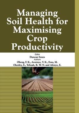 [预订]Managing Soil Health for Maximising Crop Productivity 9788119215751